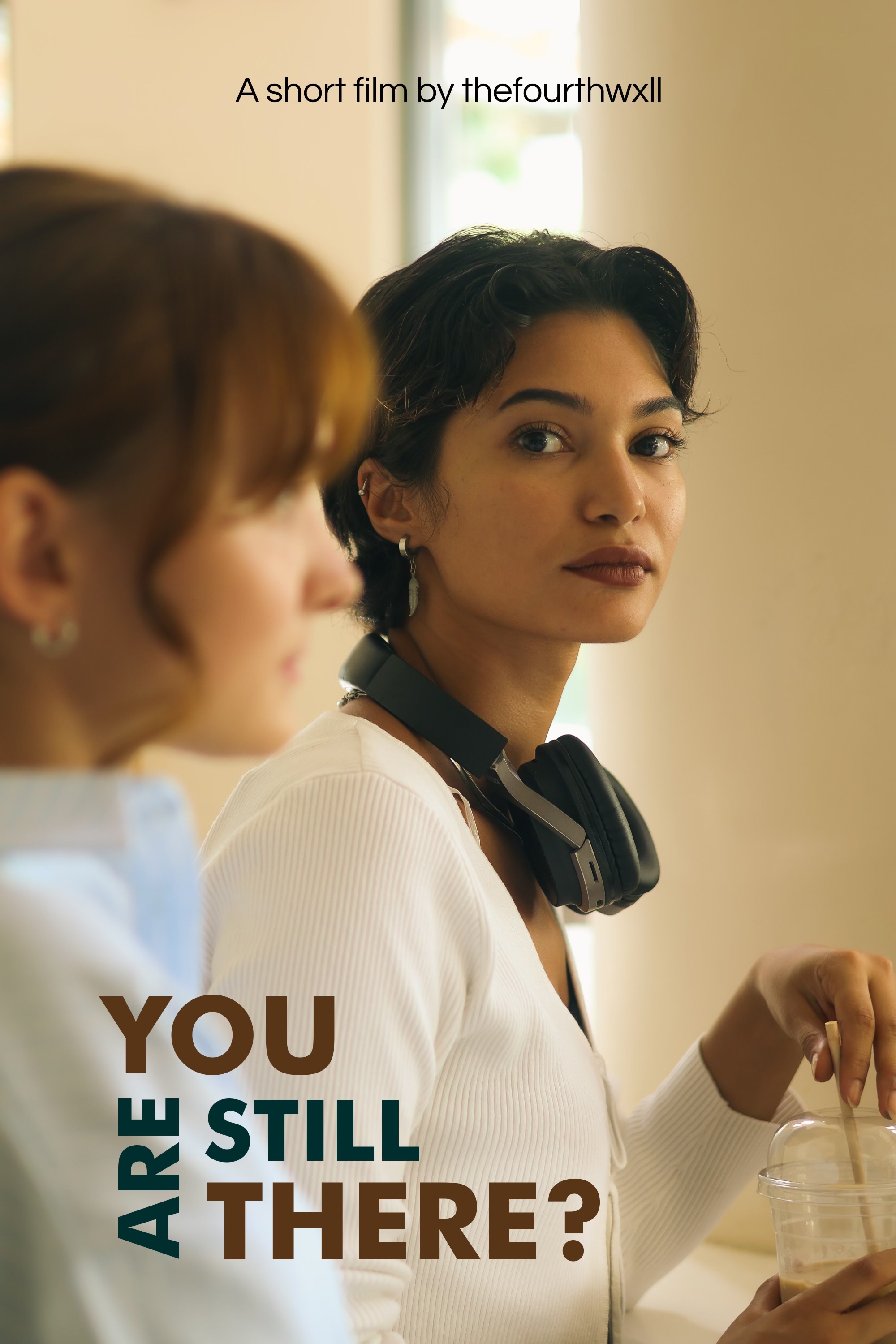 ARE YOU STILL THERE? poster 1